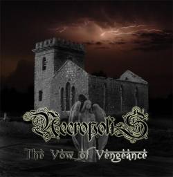 The Vow Of Vengeance